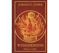 Widdershins: 10th Anniversary Hardcover Edition (Whyborne & Griffin)