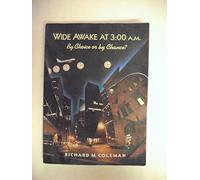 Wide Awake at 3:00 A.M.: By Choice or by Chance?