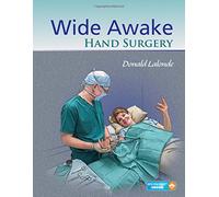 Wide Awake Hand Surgery