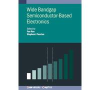 Wide Bandgap Semiconductor-Based Electronics