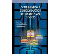 Wide Bandgap Semiconductor Electronics And Devices by Uttam S... - 9789811216473