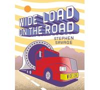 Wide Load on the Road