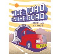 Wide Load on the Road : A Big Red Truck's Journey