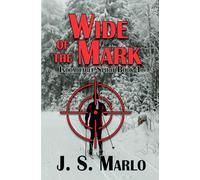 Wide of the Mark (Indomitable Spirit)