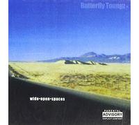 Butterfly Toungz - Wide. Open. Spaces.