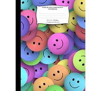 Wide Ruled Composition Notebook 8.5"x 11". 120 Pages. Happy Faces Pattern: Colorful Smiley Round Faces 3D Cover. Notebook Composition Book Wide Ruled ... Legal ruled paper. Smiley Faces Notebook