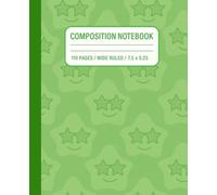 Wide Ruled Composition Notebook | Cute Green Aesthetic School Notebook | 110 Pages, 7.5 × 9.25 in.: Minimal pastel star pattern - great for notes, planning, or everyday writing.