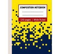 Wide Ruled Marble Composition Notebook Yellow: Essential Writing Journal for School, Office, and Home | 120 Pages | 7.5 x 9.25 | School Supplies