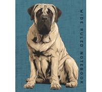 Wide Ruled Notebook: English Mastiff Dog
