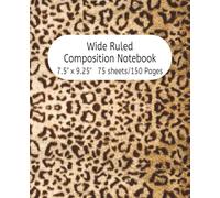 Wide Ruled Notebook - Leopard Print by Pink Joy Press: 7.5 x 9.25 Lined Journal, 75 sheets, 150 Pages, Glossy Cover, School & Office Notebook for Professionals, Students, Teachers, Adults, Teens