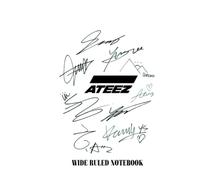 Wide Ruled Notebook: Premium Edition Adorable Ateez Utilities Logo Sketch + Recipe Signatures Planner White Photo Notebooks Components For Students / Teachers Offices 6 X 9 110 Pages