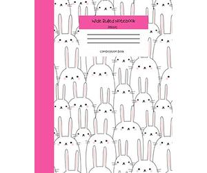 Wide Ruled Rabbit Notebook Composition Book: Cute Workbook Journal for Kids. 8" x 10" 120 Pages. Kawaii Rabbits