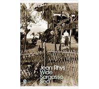Wide Sargasso Sea: (Penguin Modern Classics)