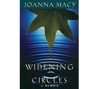 Widening Circles: A Memoir