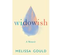 Widowish : A Memoir