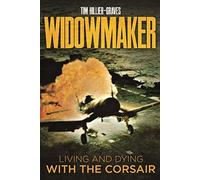 Widowmaker : Living and Dying with the Corsair