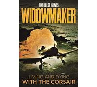Widowmaker: Living and Dying with the Corsair