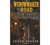 Widowmaker Road Redemption: A Gold Country Cozy Murder Mystery (The Assay House Inn Mysteries)