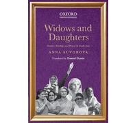 Widows and Daughters: Gender, Kinship, and Power in South Asia