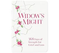 Widow's Might: 365 Days of Strength for Grief and Loss