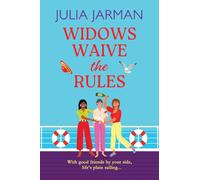 Widows Waive the Rules: Age is just a number! A BRAND NEW laugh-out-loud read from Julia Jarman for 2025