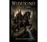 Widukind - Story of a Rebel