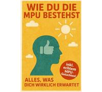 Wie du die MPU bestehst: Alles, was dich wirklich erwartet
