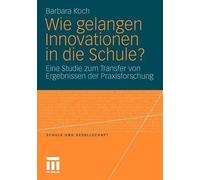 Wie gelangen Innovationen in die Schule? - 9783531177472