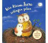 Wie kleine Tiere schlafen gehen: Mein Bilderbuch