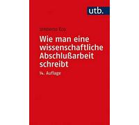 Wie man eine wissenschaftliche Abschlussarbeit , Eco, Schick.