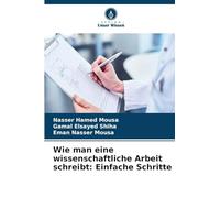 Wie man eine wissenschaftliche Arbeit schreibt: Einfache Schritte
