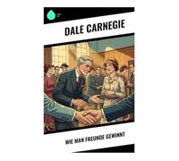 Wie man Freunde gewinnt