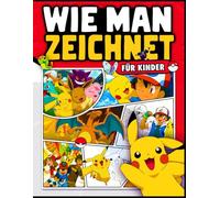 Wie Man Zeichnet Für Kinder: Schritt für Schritt