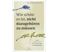 Wie schön es ist, nicht dazugehören zu müssen: Weder Intro noch Extro: Die besondere Gabe der Otrovertierten - Das erste Buch zu Otroversion - mit großem Test zum Thema „Bin ich otrovertiert?"