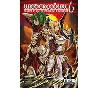 Wiedergeburt: Legend of the Reincarnated Warrior: Volume 6