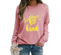 WIEIYM Women's Sweatshirts Be Kind Sweatshirt Cute Bee Graphic Crewneck Sweatshirt Funny Long Sleeve Tops Basic Pullover for Spring Autumn Winter Pink