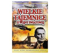 Wielkie Tajemnice II Wojny Światowej 23: Pilot, Który Zbombardował Londyn [DVD] (English audio)