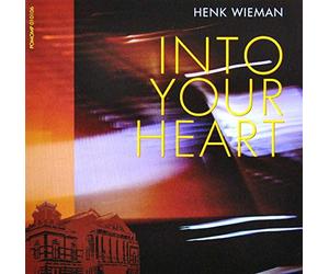 Wieman, Henk - Into Your Heart