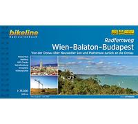 Wien - Balaton - Budapest Radfernweg Über Neusiedler See: Von der Donau über Neusiedler See und Plattensee zurück an die Donau, 1:75.000, 600 km (Radtourenbücher)