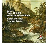 Wien Haydn Trio/Vermeer Quarte - Schubert: Trout Quintet/Death a