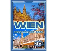 Wien Reiseführer 2026