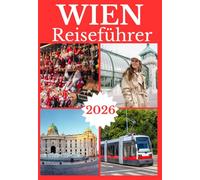 WIEN REISEFÜHRER 2026
