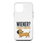 Wiener I Hardly Know Her Funny Dachshund Case for iPhone 12 mini