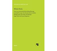 Wiener Kreis: Texte zur wissenschaftlichen Weltauffassung von Rudolf Carnap, Otto Neurath, Moritz Schlick, Philipp Frank, Hans Hahn, Karl Menger, Edgar Zilsel und Gustav Bergmann
