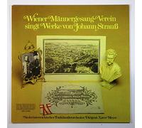 Wiener Männergesang-Verein singt Werke von Johann Strauß