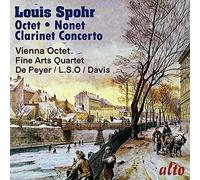 Louis Spohr: Octet/Clarinet Concerto No. 1/Nonet