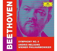 Wiener Philharmoniker Andris Nelsons - Beethoven: Symphony No. 9 in D Minor, Op. 125 "Choral"