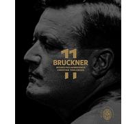 Wiener Philharmoniker; Christian Thielemann - Bruckner 11: The Complete Symphonies [Blu-ray] [Region Free]