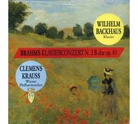 WIENER PHILHARMONIKER CONDUCTED BY CLEMENS KRAUSS, PIANO: WILHELM BACKHAUS - Johannes Brahms: Klavierkonzert N. 2 B dur Op. 83 (UK Import)