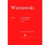 Wieniawski L'école moderne, Op.10: For Violin solo (Urtext edition): Etudes-caprices for Violin solo